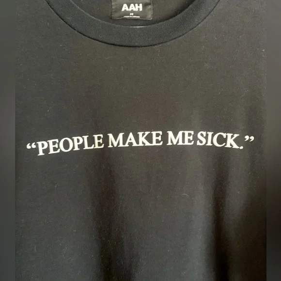 AAH “People Make Me Sick” Long Sleeve Shirt - Picture 3 of 5